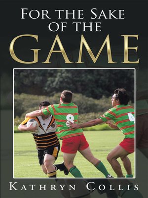 cover image of For the Sake of the Game